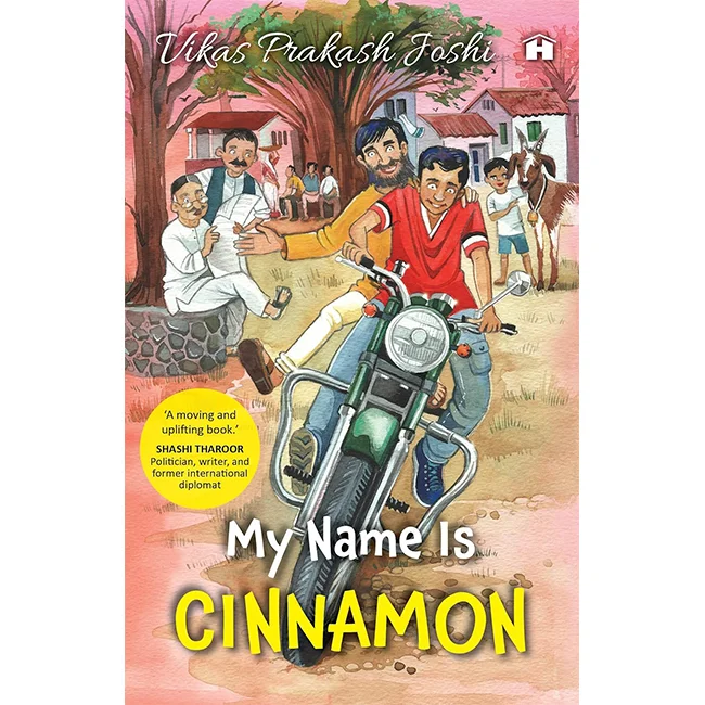 My Name Is Cinnamon  - Vikas Prakash Joshi