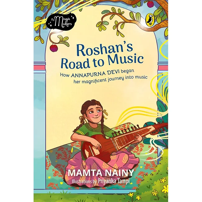 Roshan's Road to Music (The Magic Makers) - Mamta Nainy