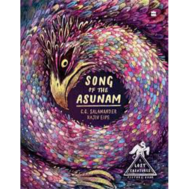 Song of the Asunam - CG Salamander  and Rajiv Eipe